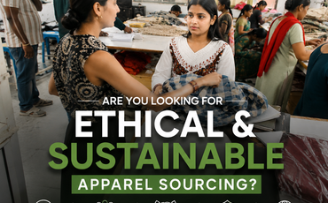Are you looking for ethical and sustainable apparel sourcing?